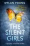 [Detective Anna Gwynne 01] • The Silent Girls